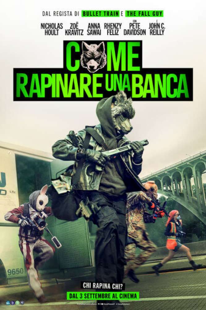 Come rapinare una banca